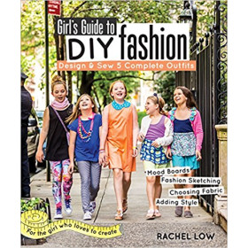 Girl’s Guide to DIY Fashion